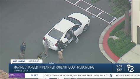 Active-duty Marine arrested on federal charges for allegedly firebombing O.C. Planned Parenthood